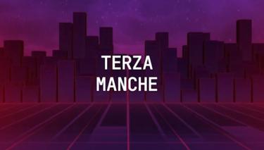 terza manche